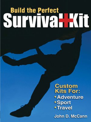 Build the Perfect Survival Kit - ebook